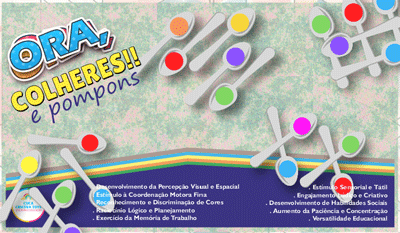 Ora, Colheres!! E Pompons